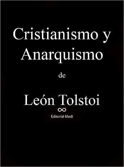Cristianismo y Anarquismo