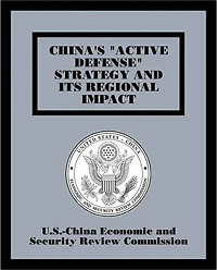 China's "Active Defense" Strategy and its Regional Impact