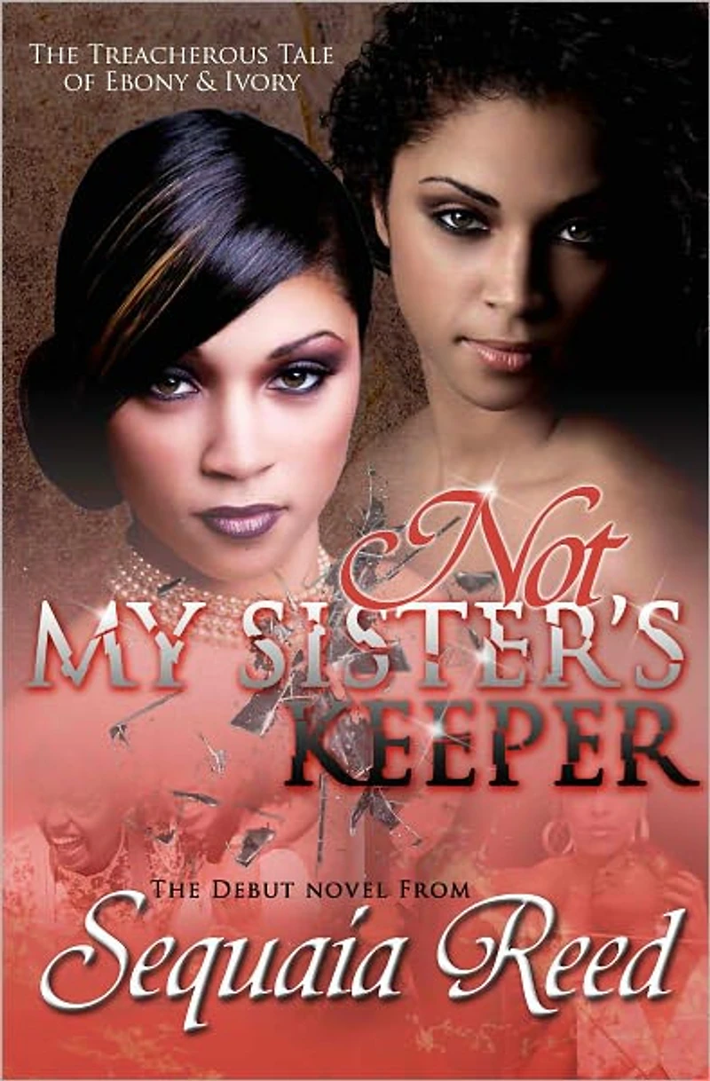 Not My Sister's Keeper