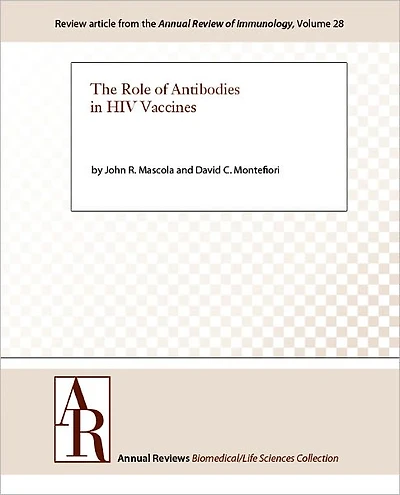 The Role of Antibodies in HIV Vaccines