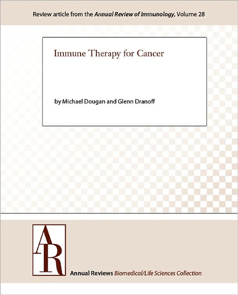 Immune Therapy for Cancer