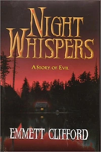 Night Whispers, A Story of Evil