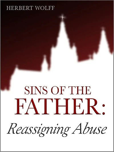 Sins of the Father: Reassigning Abuse