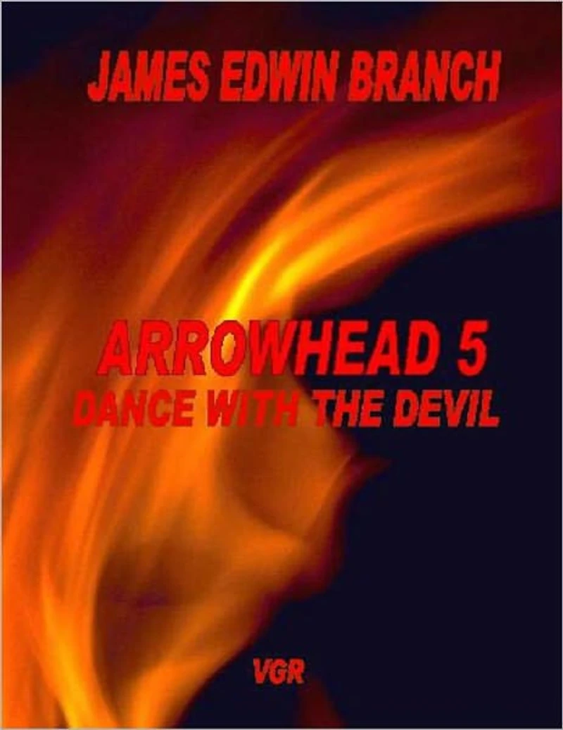 Dance with the devil (Arrowhead 5)
