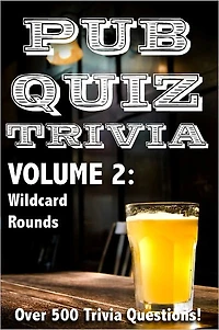 Pub Quiz Trivia: Volume 2 - Wildcard Rounds