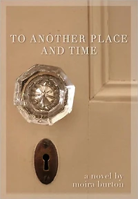 To Another Place and Time