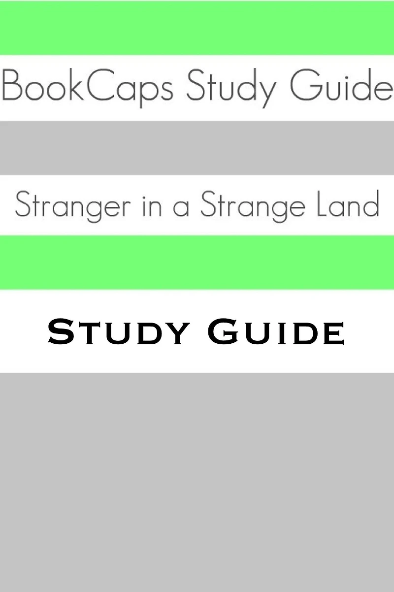 Study Guide: Stranger in a Strange Land (A BookCaps Study Guide)