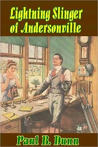 Lightning Slinger of Andersonville