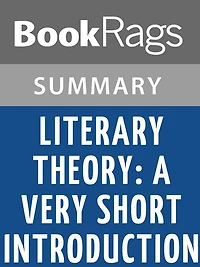 Literary Theory: A Very Short Introduction by Jonathan Culler l Summary & Study Guide