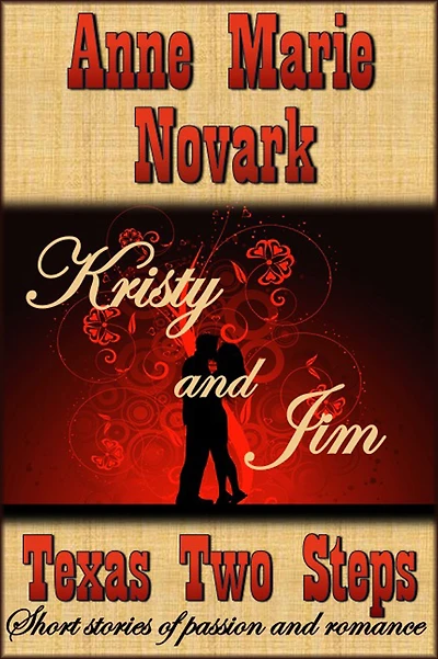 Kristy and Jim (Texas Two Steps Short Story)