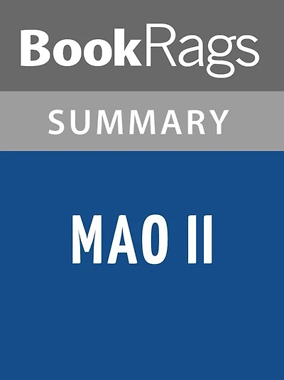 Mao II by Don DeLillo l Summary & Study Guide