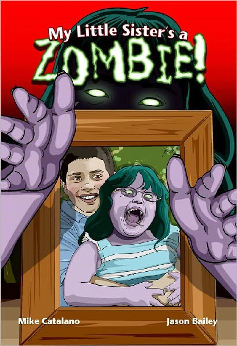 My Little Sister's A Zombie!