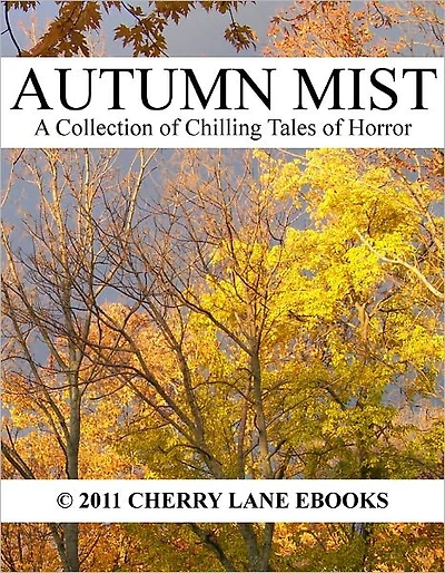 AUTUMN MIST: A Collection of Chilling Tales of Horror