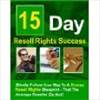 15 Day Resell Rights Success