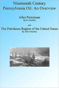 Nineteenth Century Pennsylvania Oil