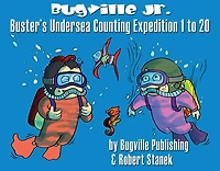 Buster's Undersea Counting Expedition 1 to 20: Story, Flash Cards, Fun Extras (Counting and Numbers--Big Book Edition)
