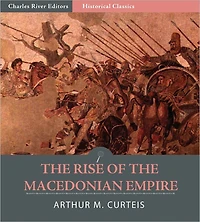 the Rise of Macedonian Empire