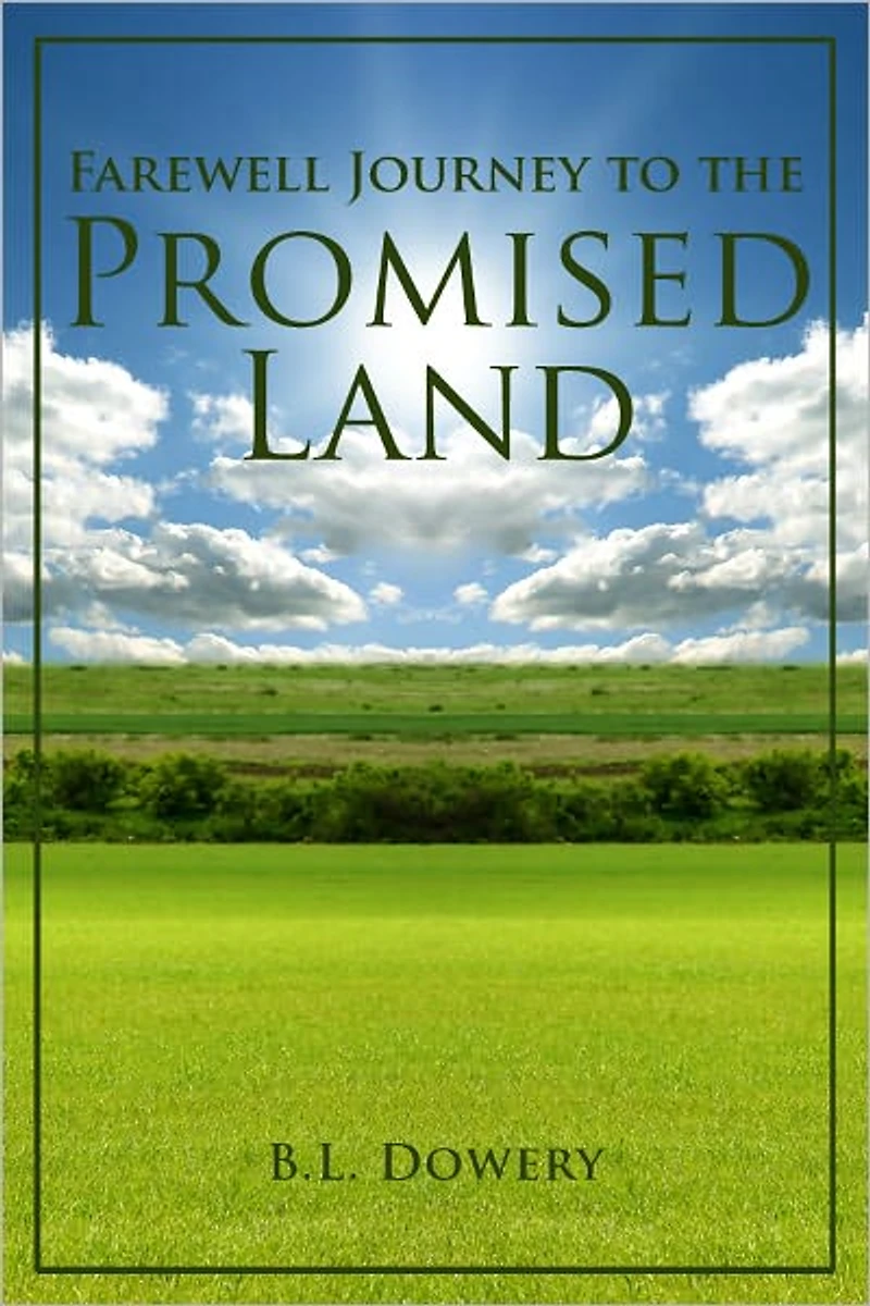 Farewell Journey to the Promised Land