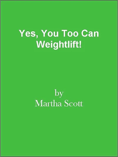 Yes, You Too Can Weightlift!