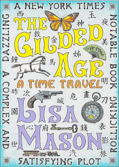 The Gilded Age: A Time Travel