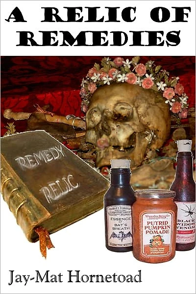 A Relic of Remedies