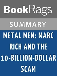 Metal Men by A. Craig Copetas l Summary & Study Guide