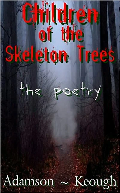 Children of the Skeleton Trees