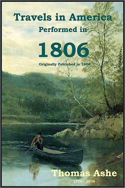 Travels in America Performed in 1806 [Illustrated]