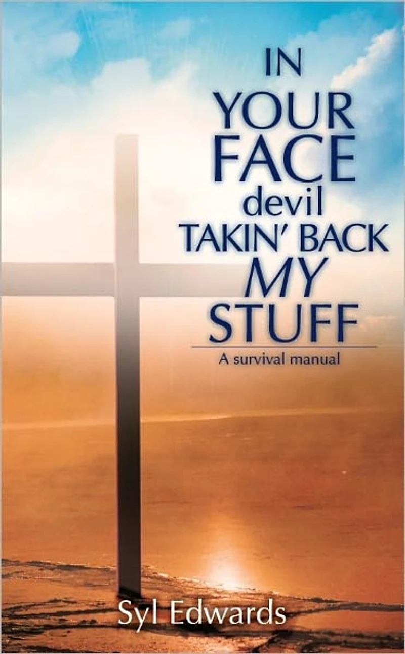 IN YOUR FACE devil TAKIN' BACK MY STUFF