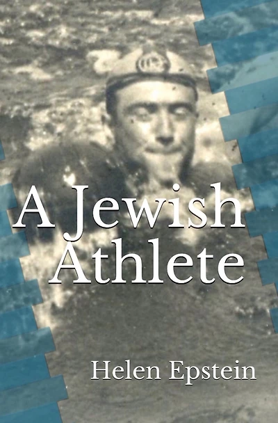 A Jewish Athlete: Swimming Against Stereotype 20th Century Europe