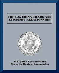The U.S.-China Trade and Economic Relationship