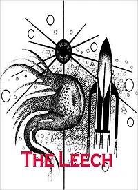 The Leech: A Science Fiction/Short Story Classic By Phillips Barbee!
