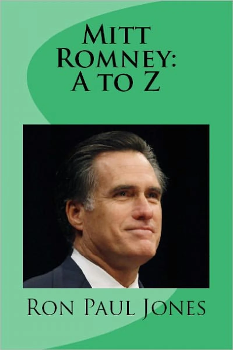 Mitt Romney: A to Z