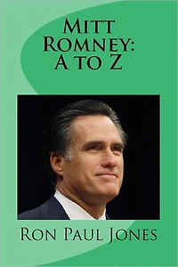 Mitt Romney: A to Z