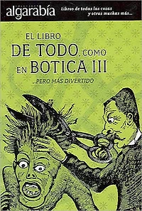 El libro de todo, como en botica III…Pero mas divertido