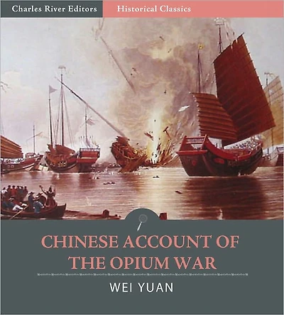 Chinese Account of the Opium War
