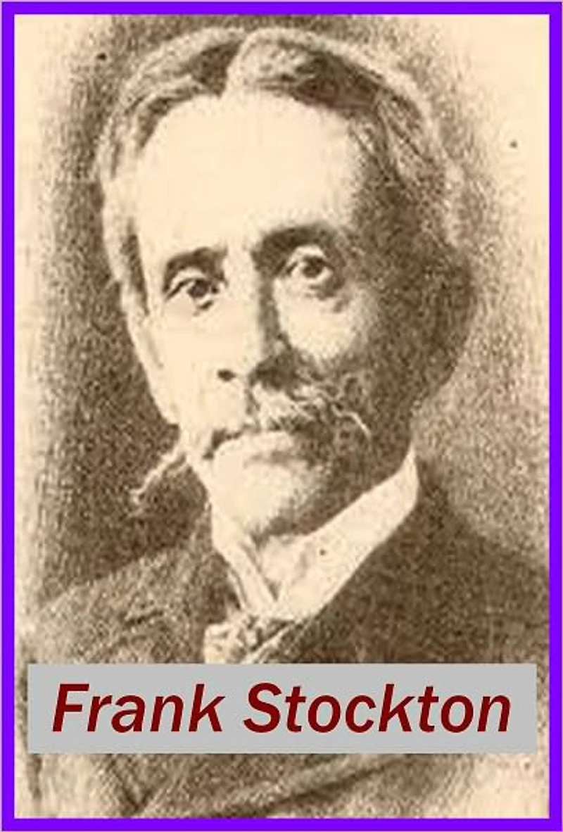 A CHOSEN FEW by Frank Stockton