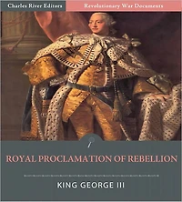 The Royal Proclamation of Rebellion (Illustrated)