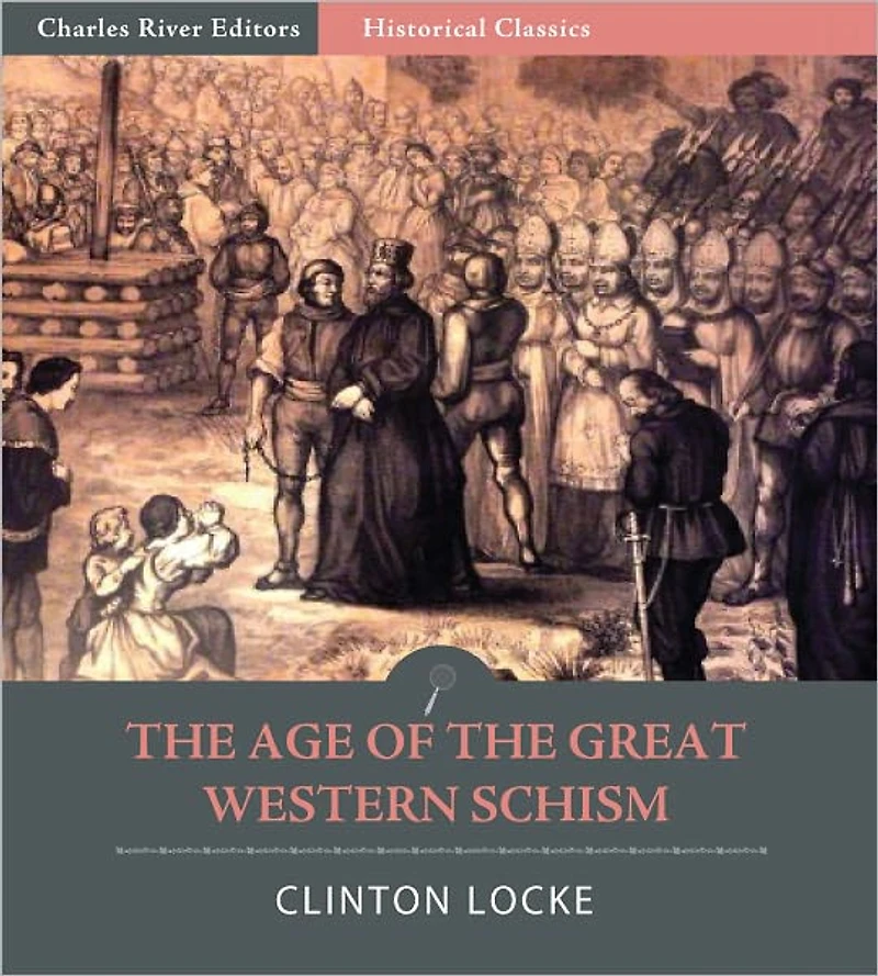 The Age of the Great Western Schism