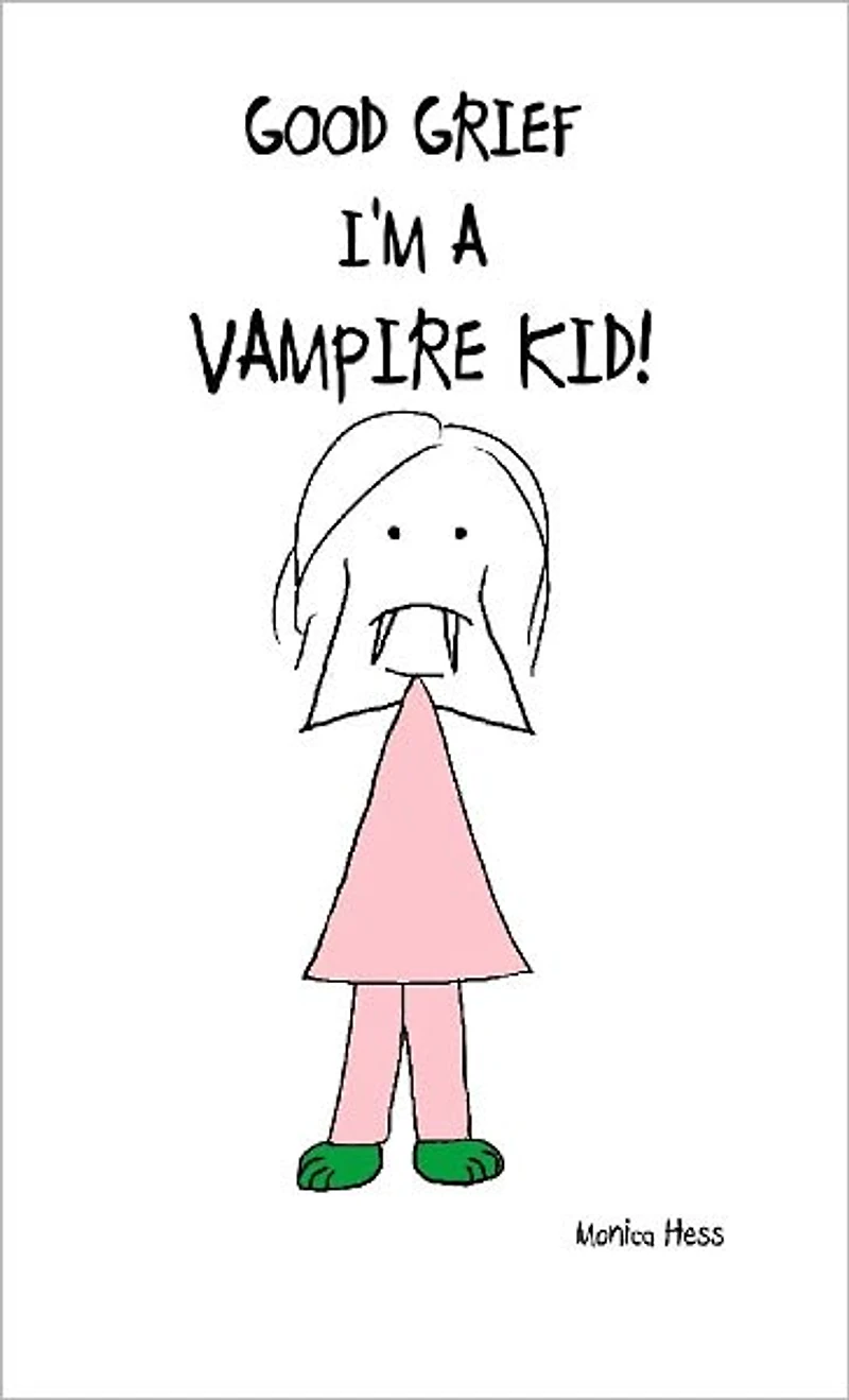 GOOD GRIEF! I'M A VAMPIRE KID!