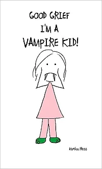 GOOD GRIEF! I'M A VAMPIRE KID!