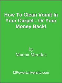 How To Clean Vomit In Your Carpet - Or Your Money Back!