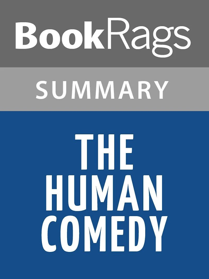 The Human Comedy by William Saroyan l Summary & Study Guide