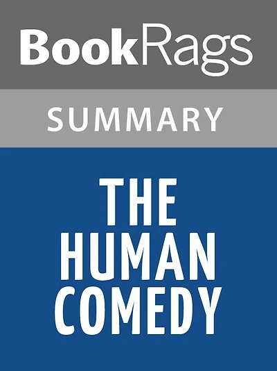 The Human Comedy by William Saroyan l Summary & Study Guide