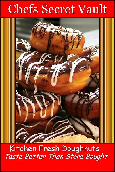 Doughnuts, Donuts Kitchen Fresh - Taste Better Than Store-Bought