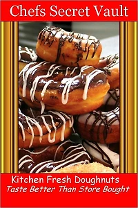 Doughnuts, Donuts Kitchen Fresh - Taste Better Than Store-Bought