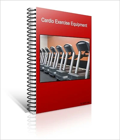 Great Information For The Health And Self Improvement Niches.Cardio Exercise Equipment