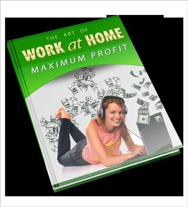 The Art Of Work At Home For Maximum Profits