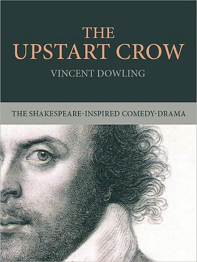 The Upstart Crow: A Play for Two Actors