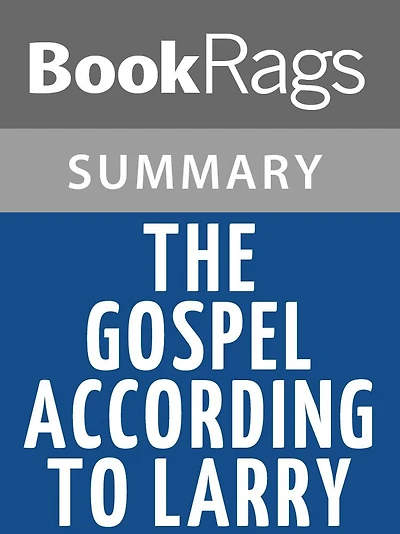 The Gospel According to Larry by Janet Tashjian l Summary & Study Guide